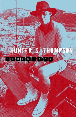 Screwjack - Thompson, Hunter