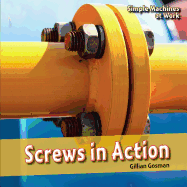 Screws in Action