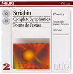 Scriabin: Complete Symphonies; Po�me de l'extase
