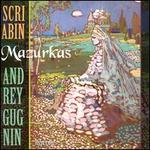 Scriabin: Mazurkas