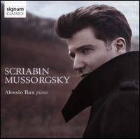 Scriabin, Mussorgsky - Alessio Bax (piano)