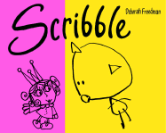 Scribble - Freedman, Deborah