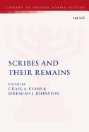 Scribes and Their Remains