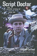 Script Doctor: The Inside Story of Doctor Who 1986-89