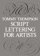 Script Lettering for Artists
