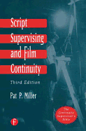 Script Supervising and Film Continuity