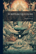 Scripture Questions