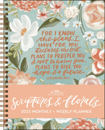 Scriptures and Florals 12-Month 2025 Monthly/Weekly Planner Calendar