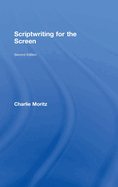 Scriptwriting for the Screen