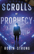 Scrolls of Prophecy