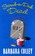 Scrub-A-Dub Dead