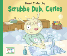 Scrubba Dub, Carlos - Murphy, Stuart J