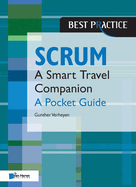 Scrum: A Pocket Guide (A Smart Travel Companion)