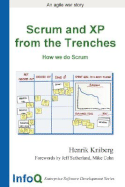 Scrum and XP from the Trenches