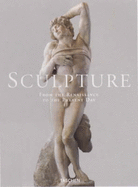 Sculpture: From the Renaissance to the Present Day