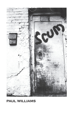 Scum - Williams, Paul