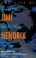 Scuse Me While I Kiss the Sky (Revised E