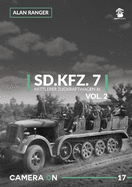 Sd.Kfz. 7 Mittlerer Zugkraftwagen 8t: Volume 2