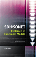SDH / SONET Explained in Functional Models: Modeling the Optical Transport Network