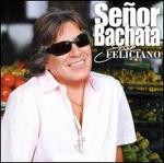 Se�or Bachata