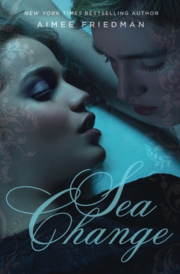 Sea Change - Friedman, Aimee