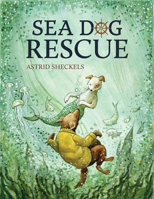 Sea Dog Rescue - Sheckels, Astrid