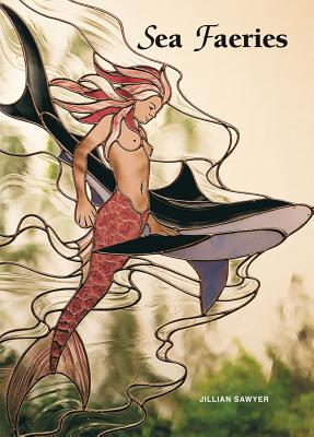 Sea Faeries - Sawyer, Jillian