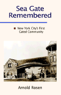 Sea Gate Remembered