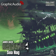 Sea Hag [Dramatized Adaptation]: Deathlands 140