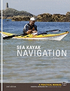 Sea Kayak Navigation: Essential knowledge for finding your way at sea