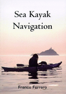 Sea kayak navigation