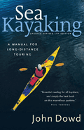 Sea Kayaking: A Manual for Long-Distance Touring
