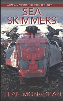 Sea Skimmers - Monaghan, Sean