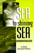 Sea to Shining Sea