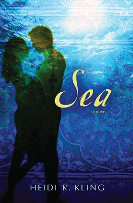 Sea - Kling, Heidi R