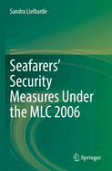 Seafarers' security measures under the MLC 2006