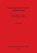 Seafaring on the Ancient Mediterranean