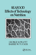Seafood: Effects of Technology on Nutrition
