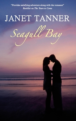 Seagull Bay - Tanner, Janet