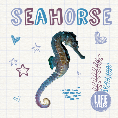 Seahorse - Tyler, Madeline, and Rippengill, Danielle (Designer)