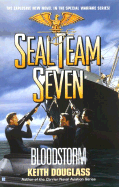 Seal Team Seven 13: Bloodstorm