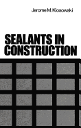 Sealants in construction