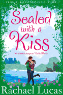 Sealed With A Kiss