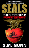 SEALs Sub Strike: Operation Ocean Watch
