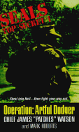 Seals Top Secret: Operation Artful Dodger