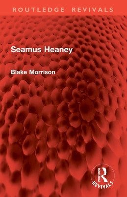 Seamus Heaney - Morrison, Blake