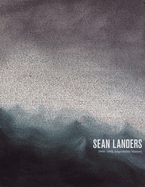 Sean Landers: 1990-1995, Improbable History