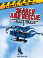 Search and Rescue: Imminent Danger