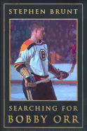 Searching for Bobby Orr