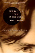 Searching for Intruders: A Novel in Stories